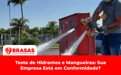 Teste de Hidrantes e Mangueiras: Sua Empresa Está em Conformidade?