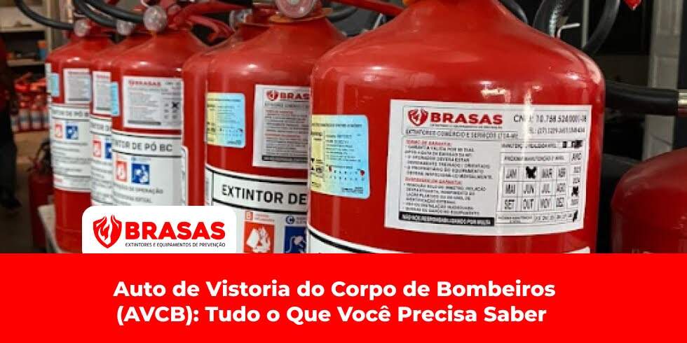 Auto de Vistoria do Corpo de Bombeiros (AVCB): Tudo o Que Você Precisa Saber