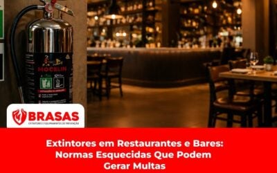 Extintores em Restaurantes e Bares: Normas Esquecidas Que Podem Gerar Multas